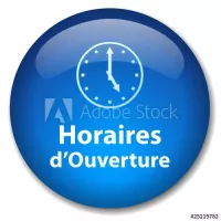 Horaires d'ouverture